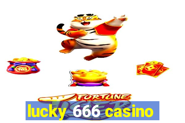 lucky 666 casino